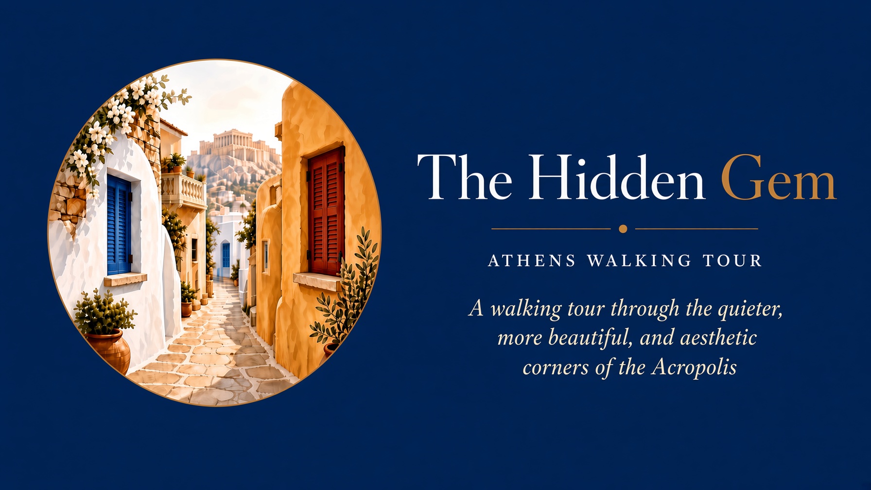 The Hidden Gem - Athens Walking Tour